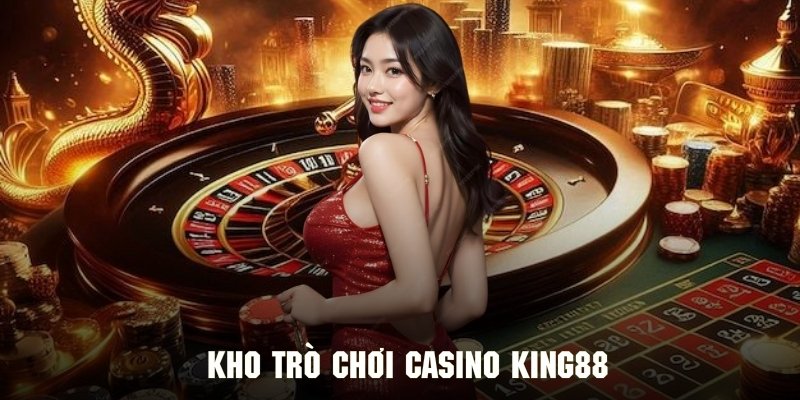 Kho trò chơi casino đa dạng thỏa mãn mọi nhu cầu người chơi