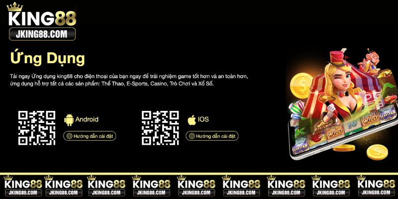 tải app king88 chơi game tiện lợi 